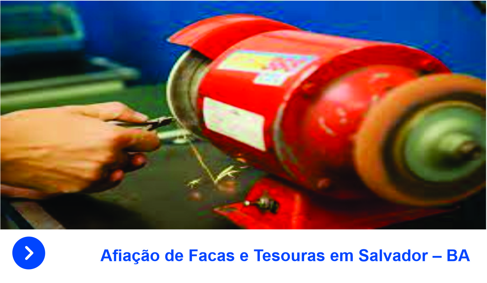 Afiação de Facas e Tesouras em Salvador –