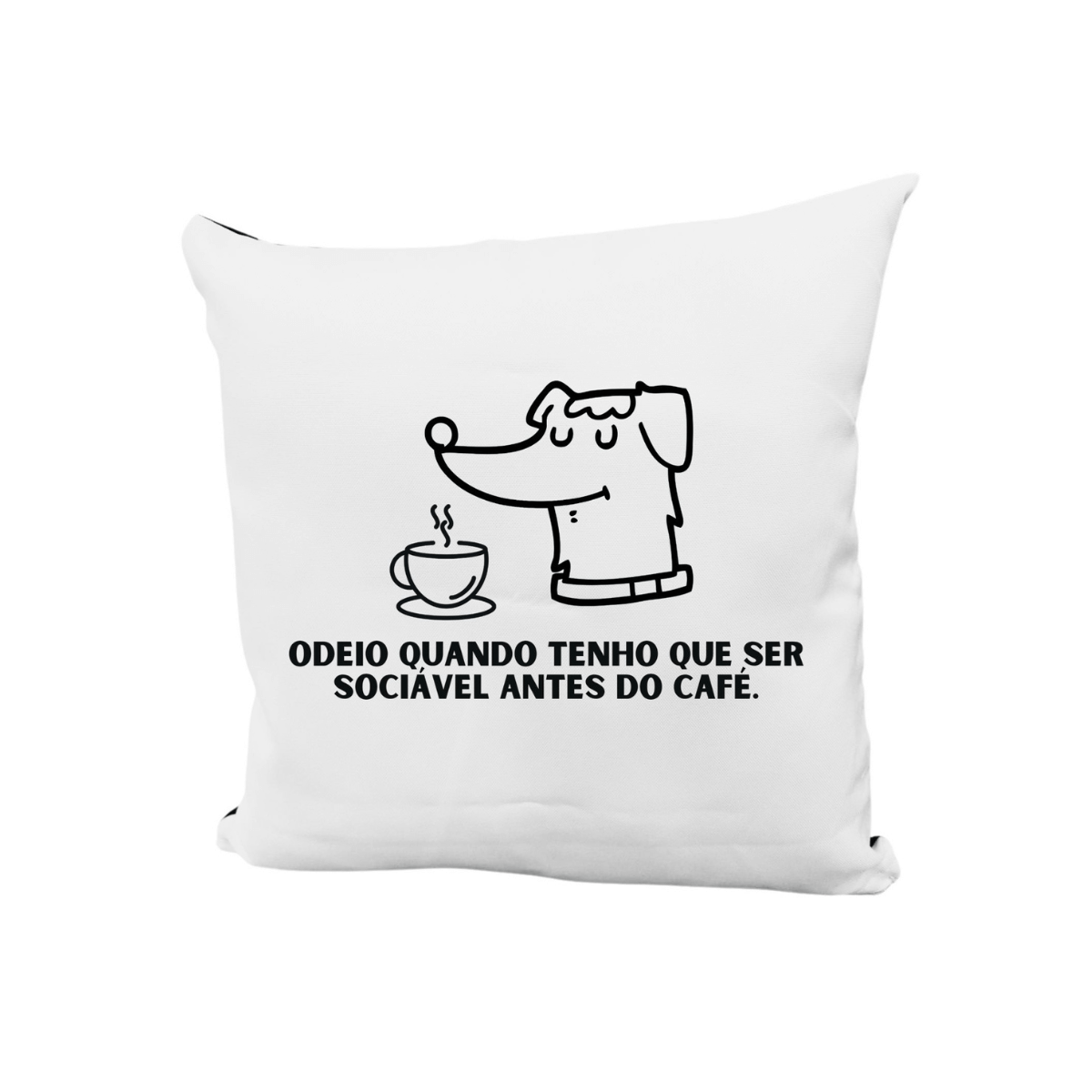 Almofada Decorativa 30x30 com Zíper - Humor Canino - Sociável Só Depois do Café