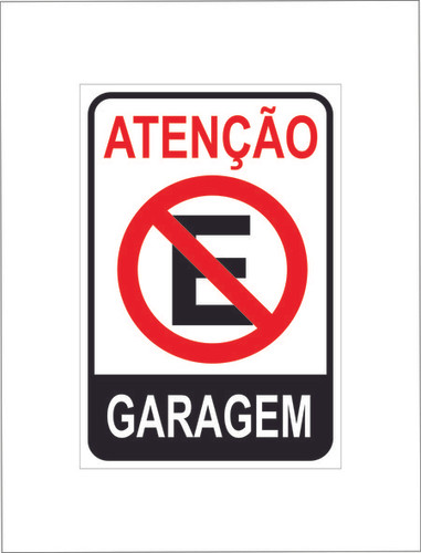 Atenção garagem 20x30