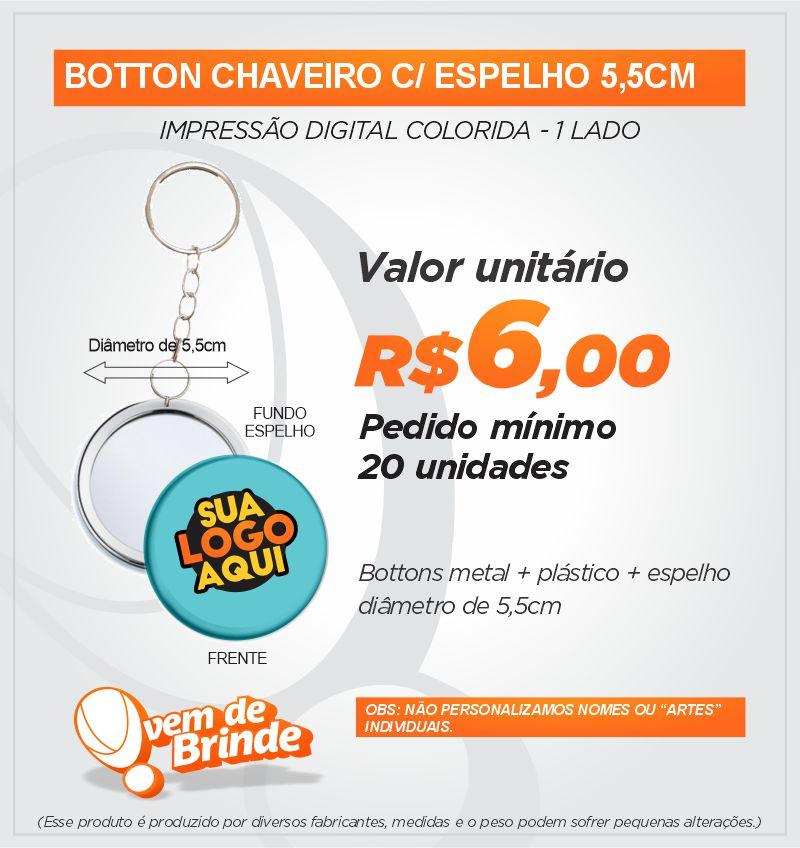 Botton Chaveiro C/ Espelho 5,5CM