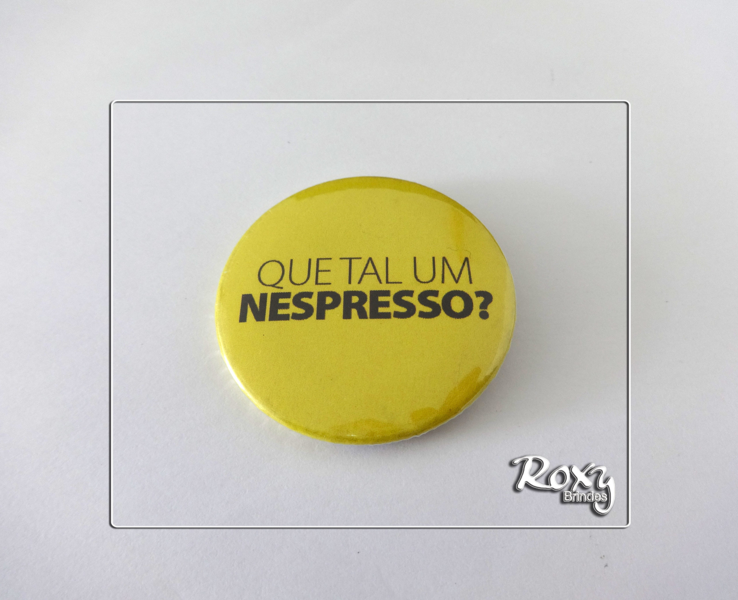 Botton Nespresso | Personalização Exclusiva