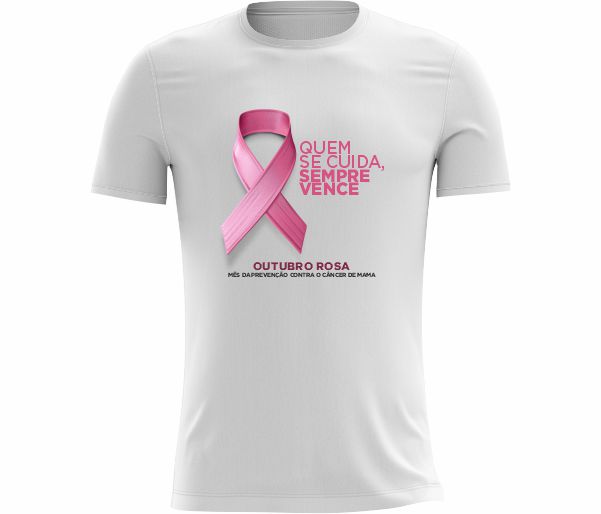 Camiseta Outubro Rosa Quem se cuida
