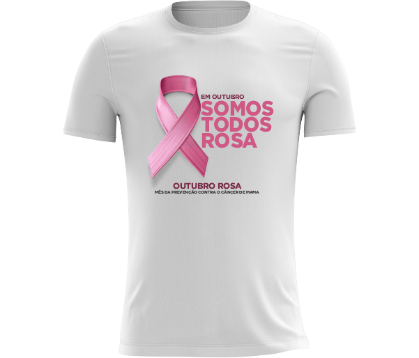 Camiseta Outubro Rosa Somos Todos Rosa