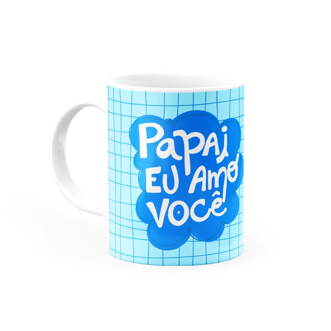 Caneca Personalizada Papai eu amo você • Canecas 24 Horas