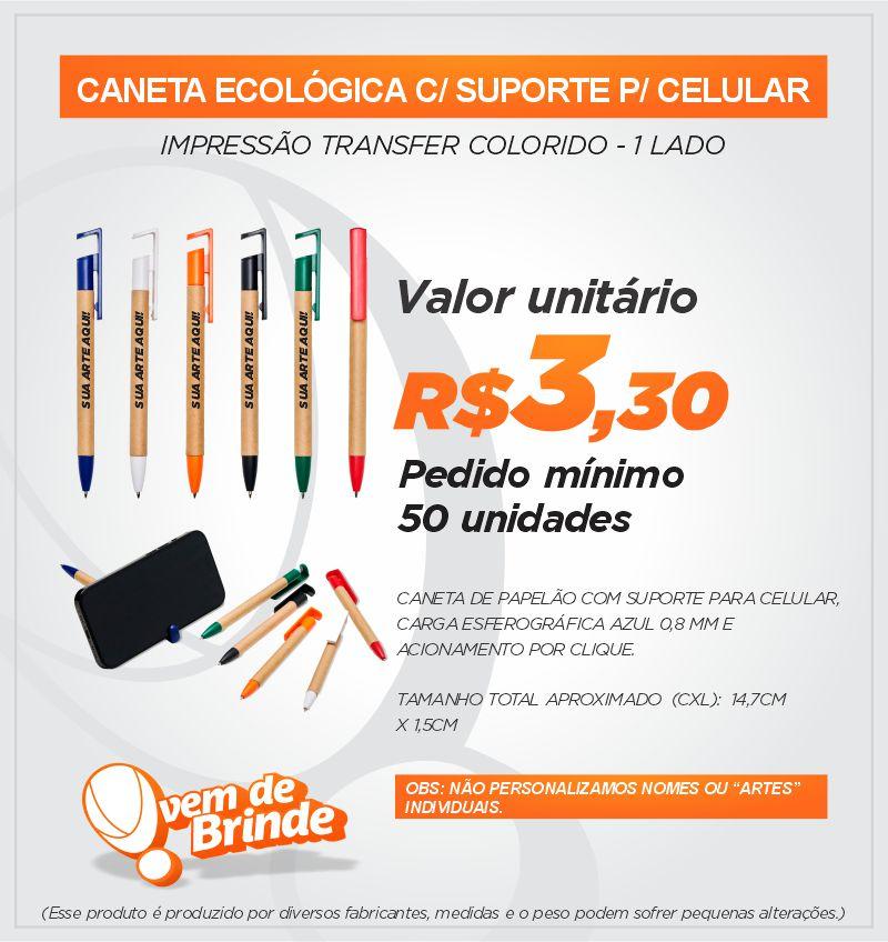 Caneta Ecológica C/ Suporte P/ Celular