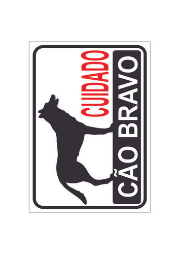Cuidado cão bravo 20x30 - Pacote com 12un