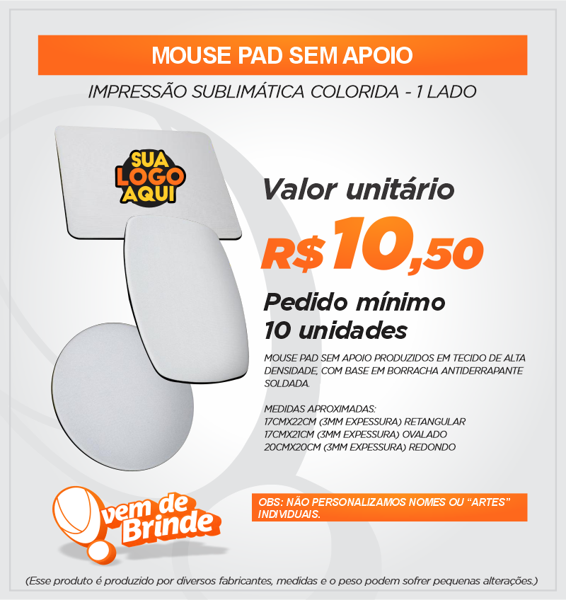 MOUSE PAD SEM APOIO
