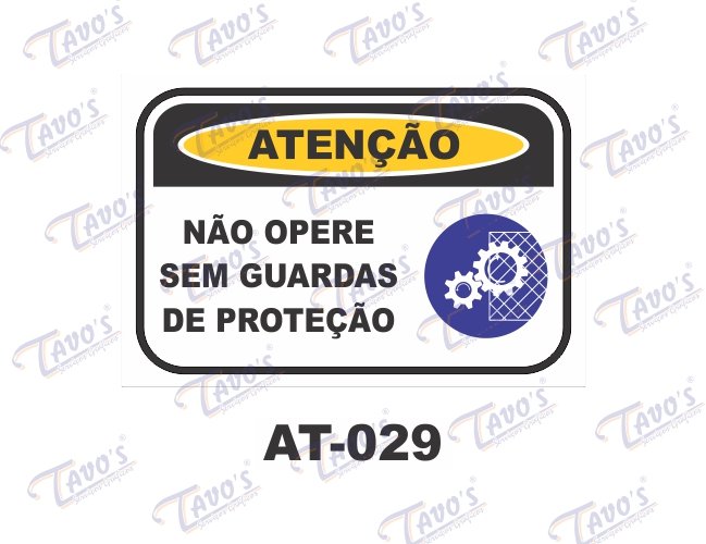 Placa Atenção - Não opere sem guardas de proteção