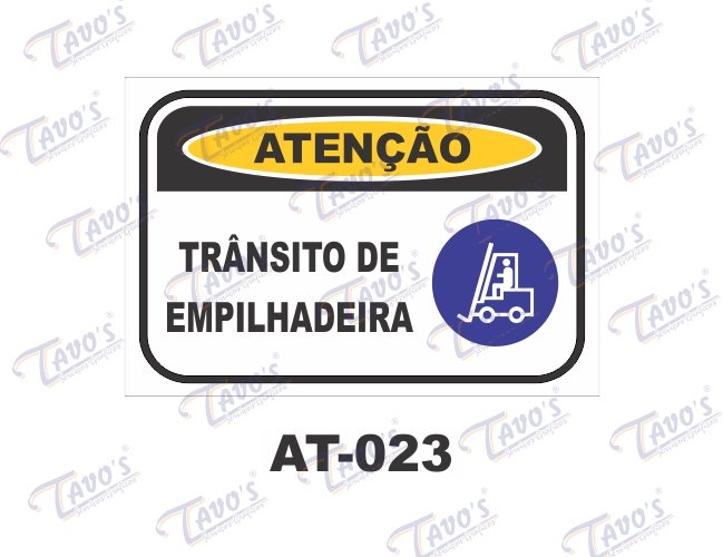Placa Atenção - Trânsito de empilhadeira