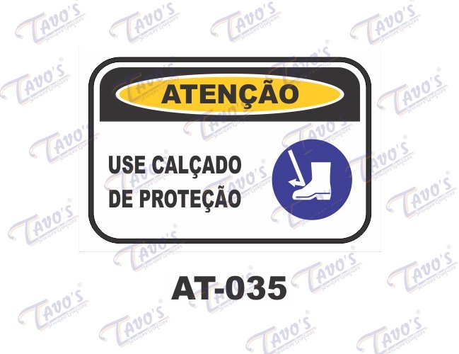 Placa Atenção - Use calçado de proteção