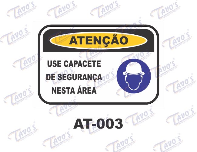Placa Atenção - Use capacete de segurança