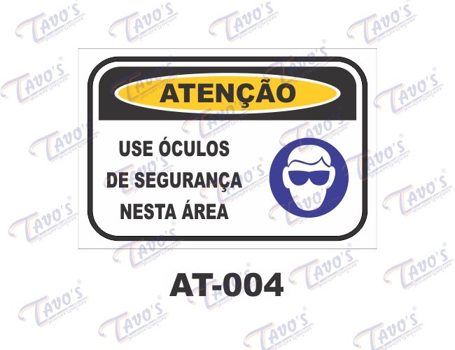 Placa Atenção - Use óculos de segurança