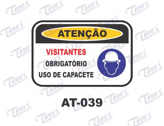 Placa Atenção - Visitantes obrigatório uso de capacetes