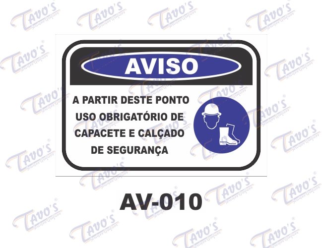 Placa Aviso - A partir deste ponto uso obrigatório de capacete e calçado de segurança