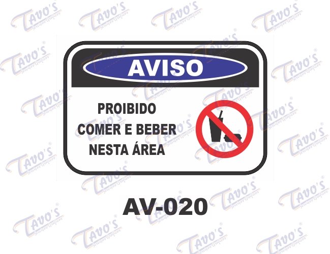 Placa Aviso - Proibido comer e beber nesta área