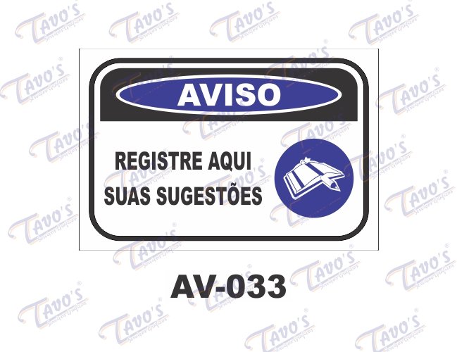 Placa Aviso - Registre aqui suas sugestões