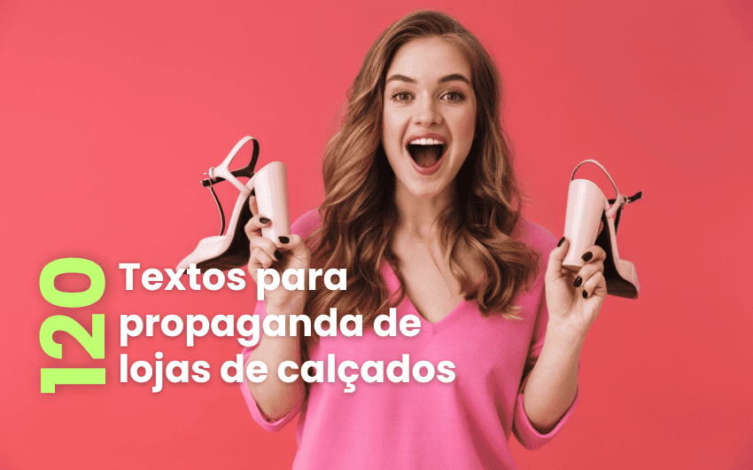 Textos para propaganda de lojas de calçados